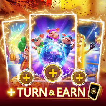 Turn & Earn